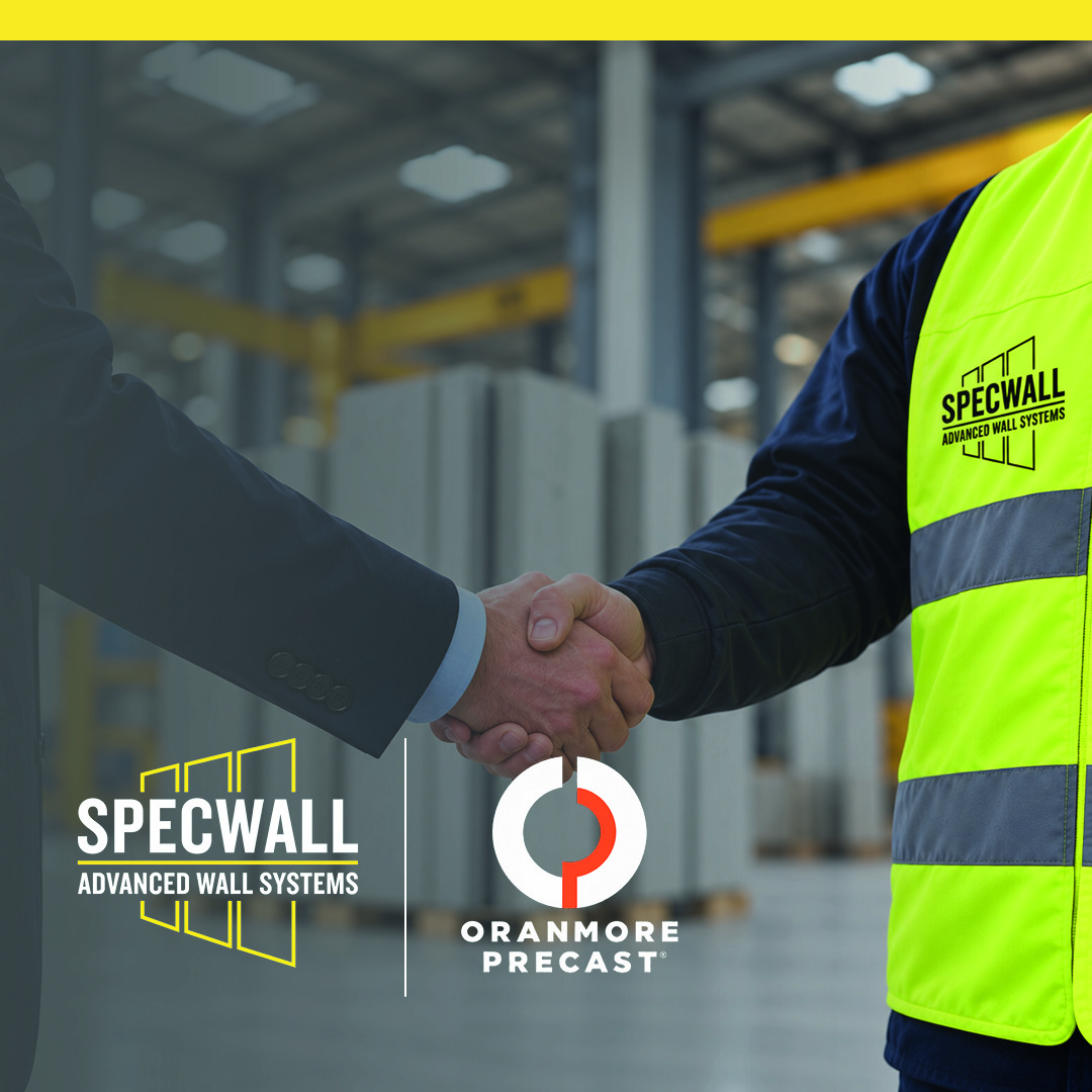 Specwall Announces UK Manufacturing Partnership with Oranmore Precast